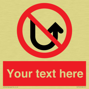 Custom prohibition No u turns